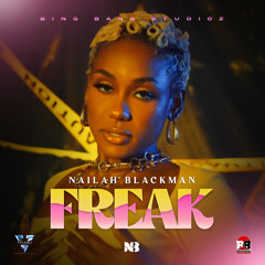Freak (feat. Nailah Blackman)