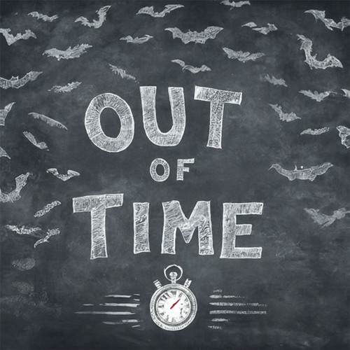 Out Of Time! (Ft Otpackz)