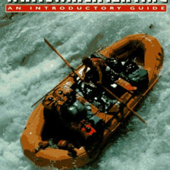 [Free] KINDLE 📧 Whitewater Rafting by  Cecil Kuhne KINDLE PDF EBOOK EPUB