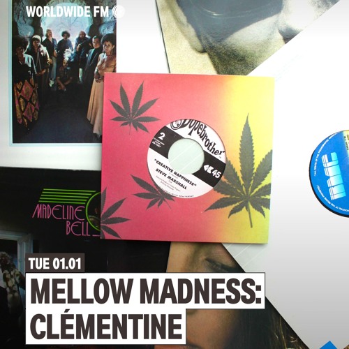 Stream WWFM - Mellow Madness: Clémentine 01.01.26 by Clémentine