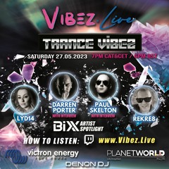 Vibez live Guest Mix Saturday 27th May