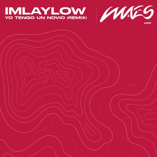Yo Tengo Un Novio - Imlaylow ( Latin House Remix )[Premiere 011]