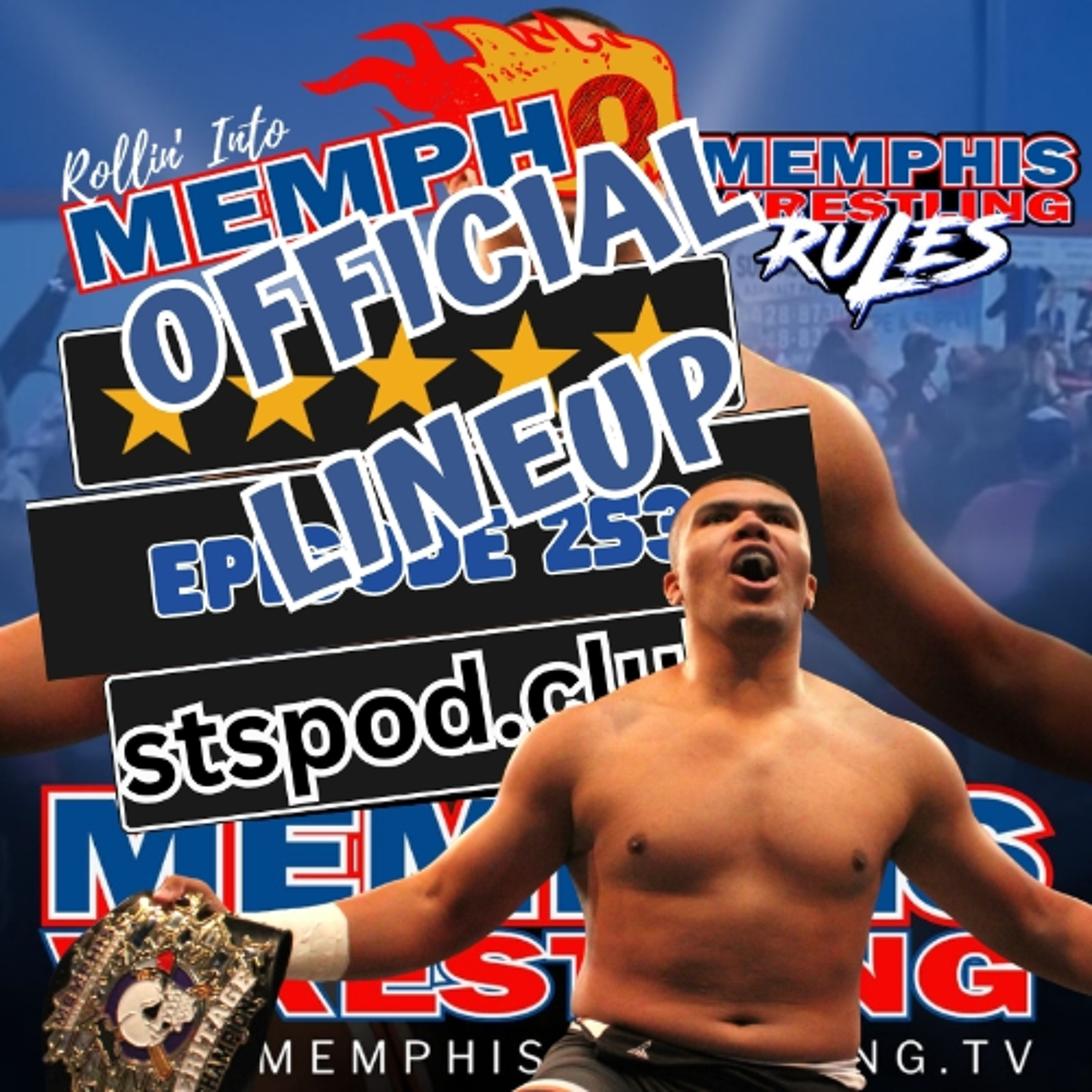 OFFICIAL LINEUP Memphis Wrestling, Episode 253 episode artwork
