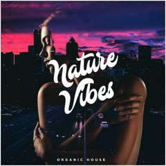 NatureVibes - Day Dream Ep.8