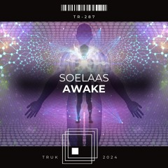 Soelaas - Awake (Original Mix)