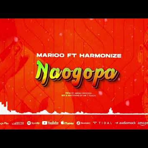 Stream Marioo Ft. Harmonize - Naogopa ( Official Audio) By Youtube ...