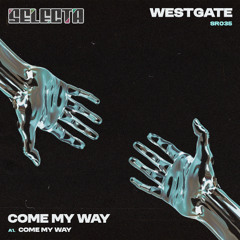 PremEar: Westgate - Come My Way [SR035]