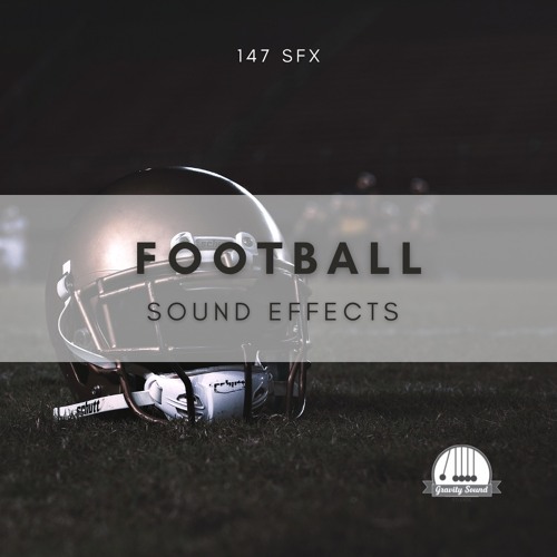 Stream Football Sound Effects by Gravity Sound Listen online for free on SoundCloud