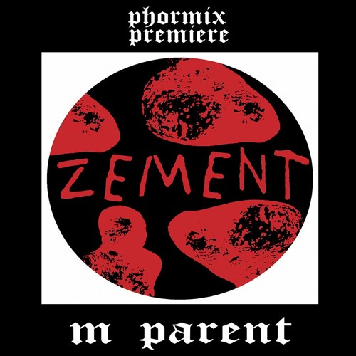 Premiere: M Parent - Acid Thirst [ZMNT009]