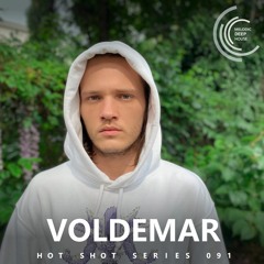 [HOT SHOT SERIES 091] - Podcast by voldemar [M.D.H.]