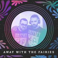Away With The Fairies @ before LOST  20.03.2022