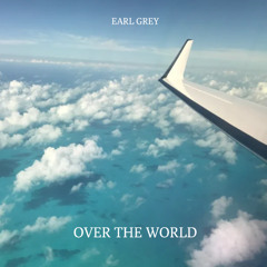 Over the World