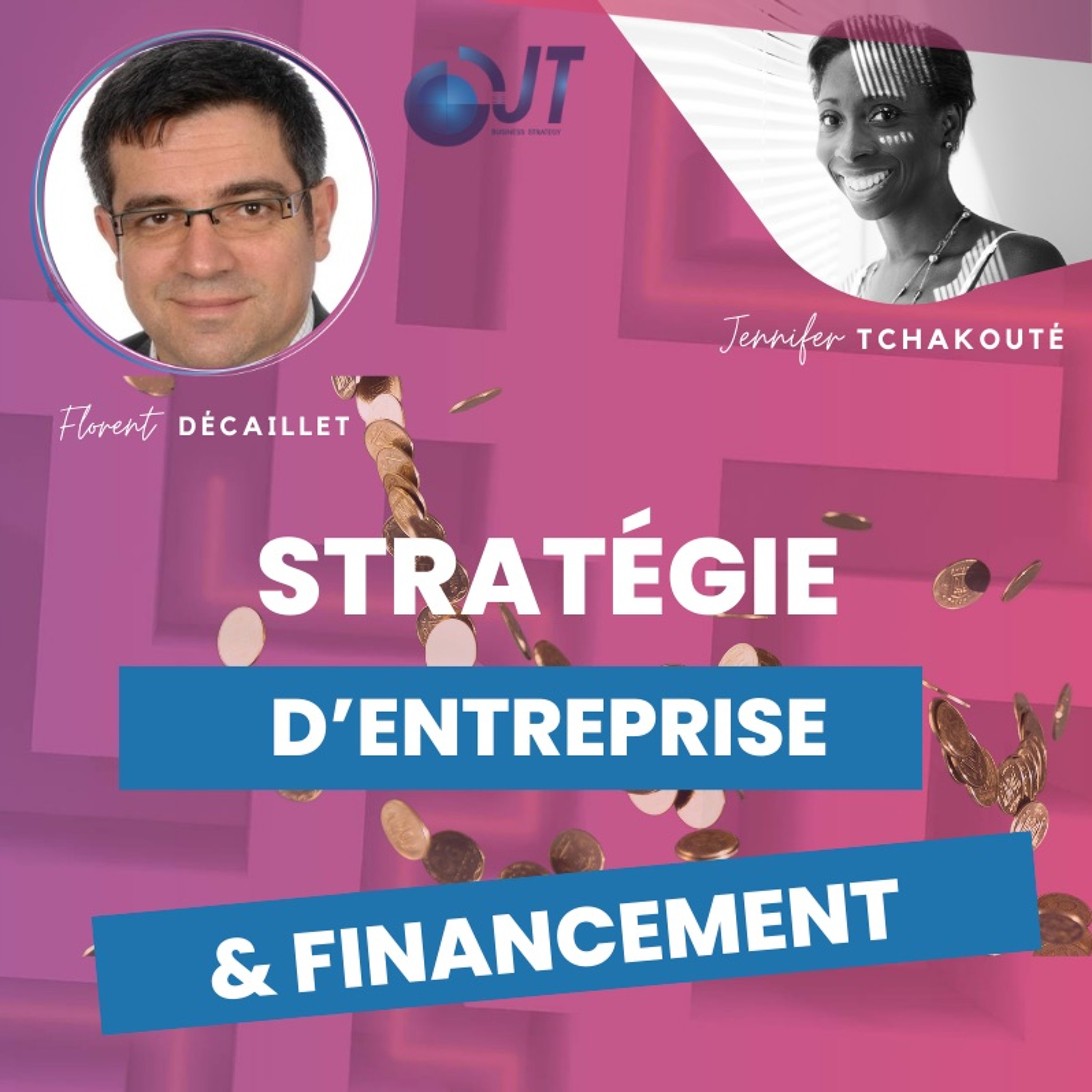 Maîtrise financière : dialogues décisifs –   Stratégie financière et financement