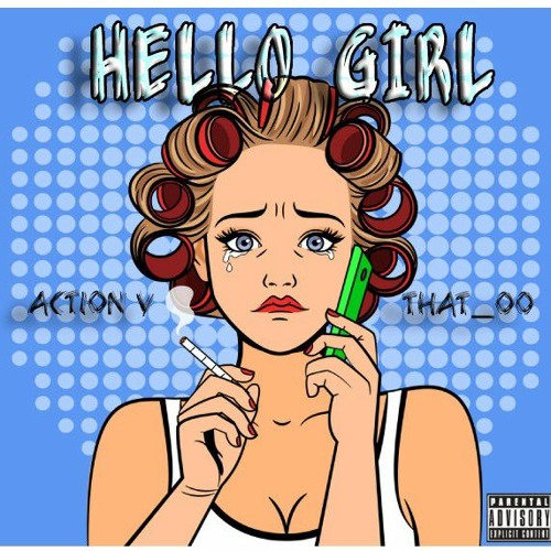 Stream Hello Girl (Prod.Net So by Action V | Listen online for free on  SoundCloud