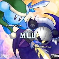Sammy Sösa - MLB ft. Manhattan Zo