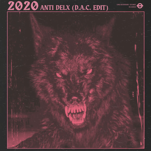 2020 - DELX (DAC EDIT) - FREE DL