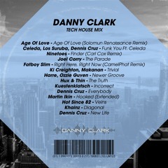 Danny Clark - Tech House Mix