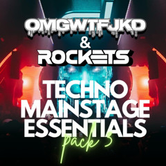 Techno Mainstage Essentials Mashup Pack 3 Special Guest ROCKETS Free Download