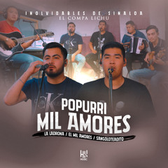 Popurri El Mil Amores: La Ladrona / El Mil Amores / Sangoloteadito