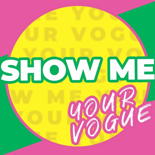 FUNDAZY - SHOW ME YOUR VOGUE