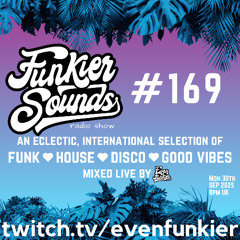 Funkier Sounds Episode 169 (Slow Jams)