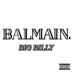 BALMAIN.   PROD. LEX