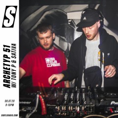 Archetyp 51 w/ Tony P & Sativa - Subtle - 08/07/2020