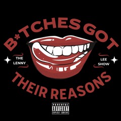 BGTR (Bitches Got Their Reasons)[Prod. SOGIMURA]