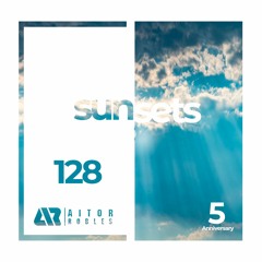 Sunsets with Aitor Robles -128- Special 5 Anniversary Live From Café Del Mar Maldives