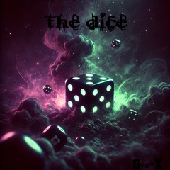 The Dice