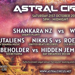Beholder Vs Hidden Jem - Astral Circus Saturday Session October 21 2023