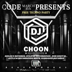CODE 8TH MARCH - DJ CHOON