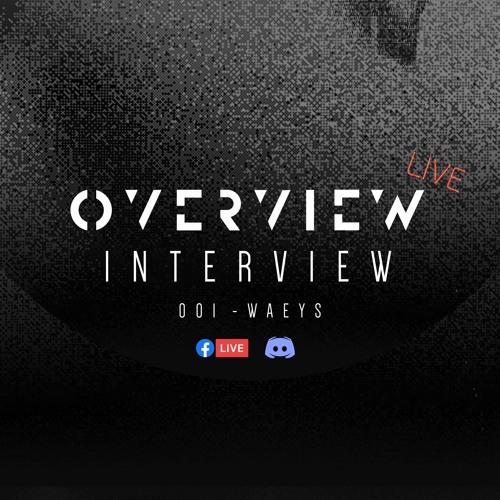Overviewed: Waeys