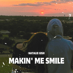 Making Me Smile