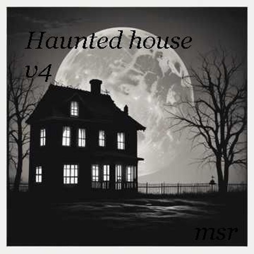 Haunted House v4