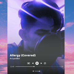 Fedi - Allergy (Ariyan Cover)