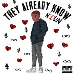 THEY ALREADY KNOW (Prod.! @ITZ2EZZY)