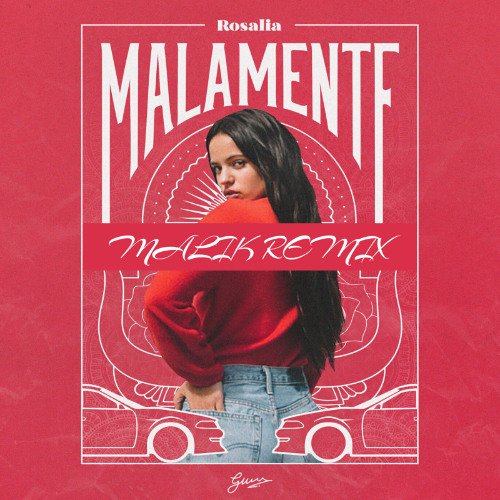 Rosalia - Malamente (MALIK Remix)