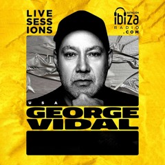 George Vidal Live Sessions - Estacion Ibiza Radio June 2025