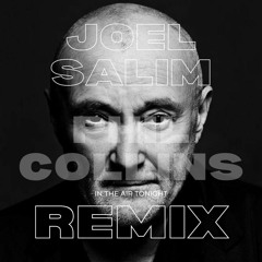 Phil Collins - In The Air Tonight (Joel Salim Remix)[FREE DOWNLOAD]