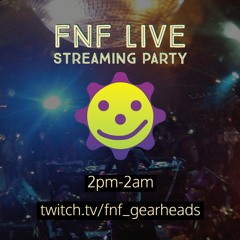 FnF Live Streaming Party Fundraiser 4-10-2020