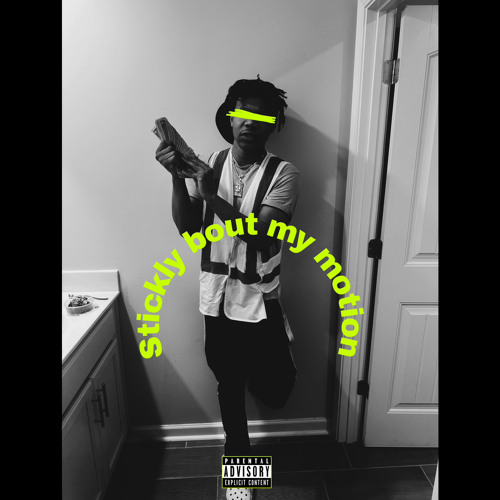 Strickly Bout My Motion [BONUS]