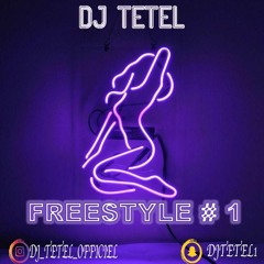 MIX FREESTYLE #1 Annee 2020(by DJ TETEL)