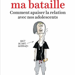 Mon ado, ma bataille: Comment apaiser la relation avec nos adolescents (Payot Psy) (French Edition)  sur VK - 2vzIdvCDF3