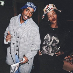 2pac x badgalriri - we ride
