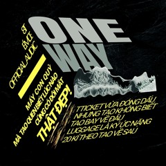 ONEWAY (FT. ÉMCB)