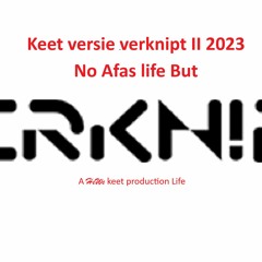 Keet versie verknipt II