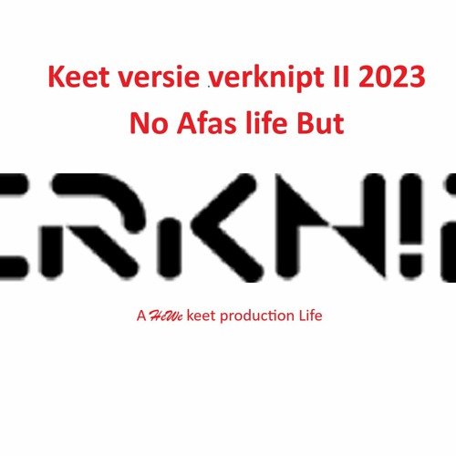 Keet versie verknipt II
