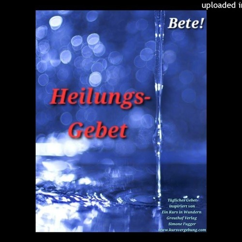 Gebet 136 inspiriert von Ein Kurs in Wundern Greuthof Verlag Simone Fugger 2024 kursvergebung