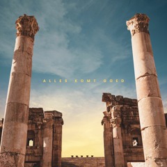 alles komt goed (melodic)